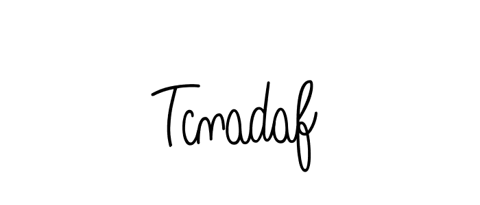 Create a beautiful signature design for name Tcnadaf. With this signature (Angelique-Rose-font-FFP) fonts, you can make a handwritten signature for free. Tcnadaf signature style 5 images and pictures png