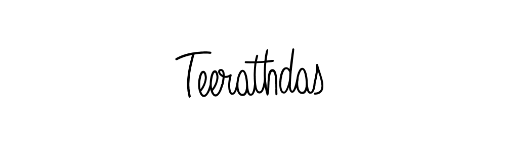 Create a beautiful signature design for name Teerathdas. With this signature (Angelique-Rose-font-FFP) fonts, you can make a handwritten signature for free. Teerathdas signature style 5 images and pictures png
