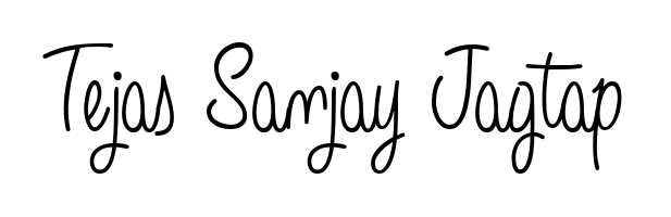 The best way (Angelique-Rose-font-FFP) to make a short signature is to pick only two or three words in your name. For converting this name Tejas Sanjay Jagtap. Tejas Sanjay Jagtap signature style 5 images and pictures png