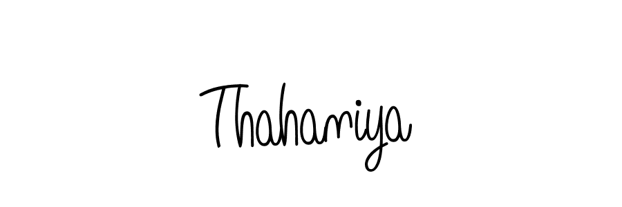 Create a beautiful signature design for name Thahaniya. With this signature (Angelique-Rose-font-FFP) fonts, you can make a handwritten signature for free. Thahaniya signature style 5 images and pictures png