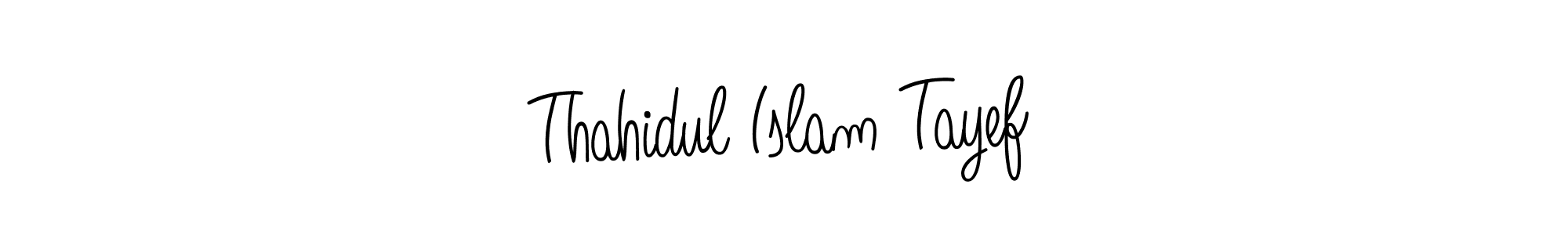 Create a beautiful signature design for name Thahidul Islam Tayef. With this signature (Angelique-Rose-font-FFP) fonts, you can make a handwritten signature for free. Thahidul Islam Tayef signature style 5 images and pictures png