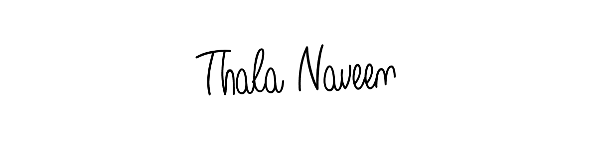 Make a beautiful signature design for name Thala Naveen. With this signature (Angelique-Rose-font-FFP) style, you can create a handwritten signature for free. Thala Naveen signature style 5 images and pictures png