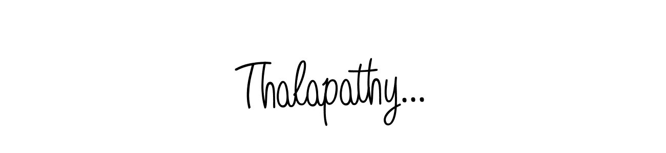 Make a beautiful signature design for name Thalapathy.... With this signature (Angelique-Rose-font-FFP) style, you can create a handwritten signature for free. Thalapathy... signature style 5 images and pictures png