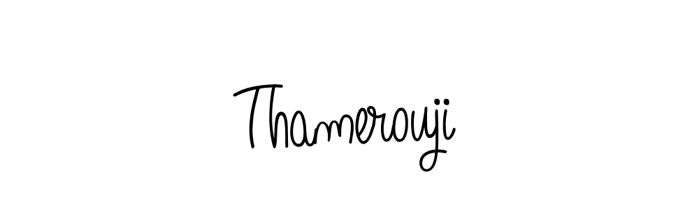 You should practise on your own different ways (Angelique-Rose-font-FFP) to write your name (Thamerouji) in signature. don't let someone else do it for you. Thamerouji signature style 5 images and pictures png