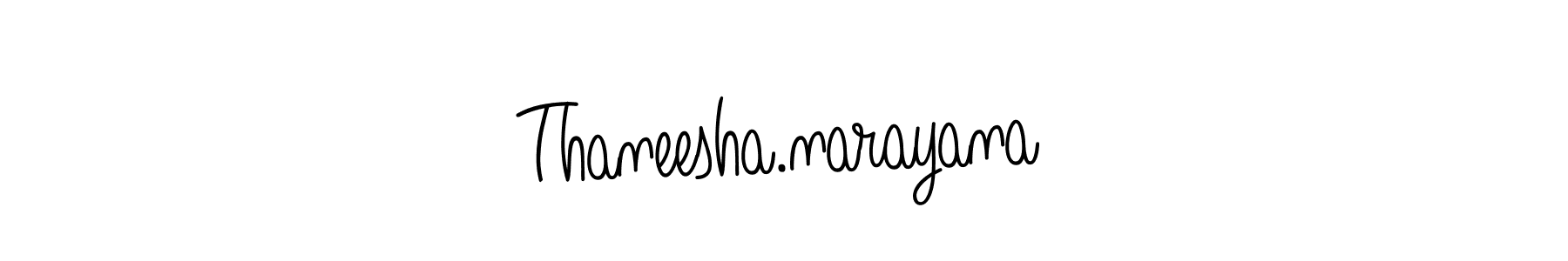 Design your own signature with our free online signature maker. With this signature software, you can create a handwritten (Angelique-Rose-font-FFP) signature for name Thaneesha.narayana. Thaneesha.narayana signature style 5 images and pictures png