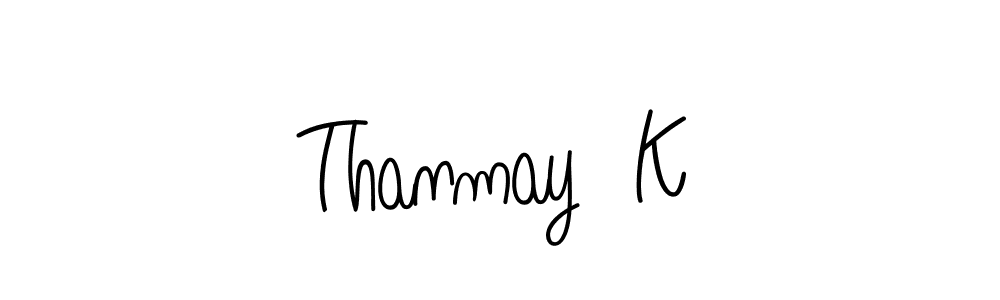 How to make Thanmay  K signature? Angelique-Rose-font-FFP is a professional autograph style. Create handwritten signature for Thanmay  K name. Thanmay  K signature style 5 images and pictures png