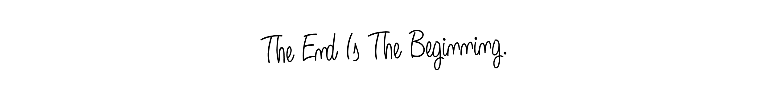 How to make The End Is The Beginning. signature? Angelique-Rose-font-FFP is a professional autograph style. Create handwritten signature for The End Is The Beginning. name. The End Is The Beginning. signature style 5 images and pictures png