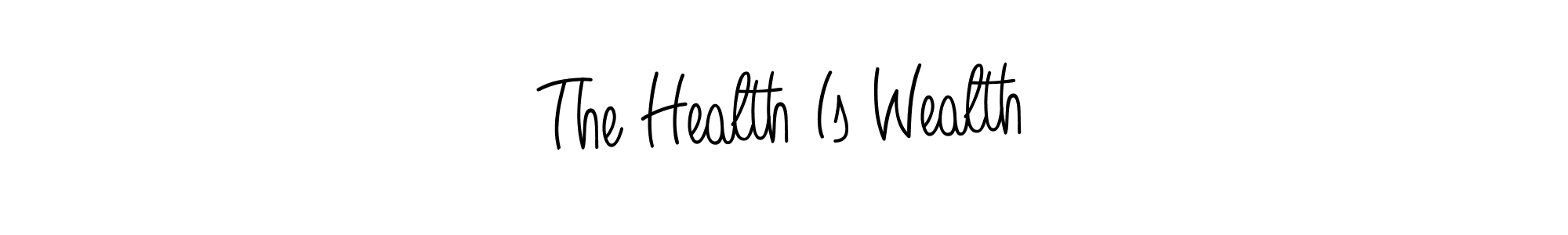 Make a beautiful signature design for name The Health Is Wealth. Use this online signature maker to create a handwritten signature for free. The Health Is Wealth signature style 5 images and pictures png