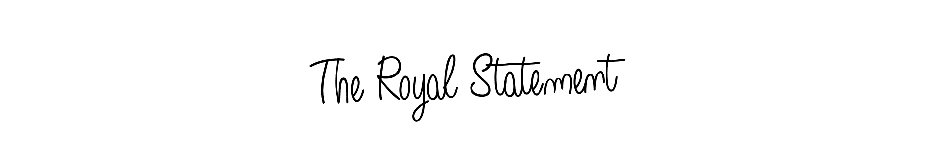 Make a short The Royal Statement signature style. Manage your documents anywhere anytime using Angelique-Rose-font-FFP. Create and add eSignatures, submit forms, share and send files easily. The Royal Statement signature style 5 images and pictures png