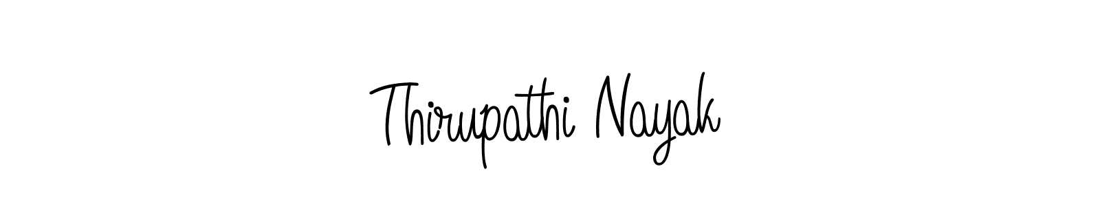 Make a short Thirupathi Nayak signature style. Manage your documents anywhere anytime using Angelique-Rose-font-FFP. Create and add eSignatures, submit forms, share and send files easily. Thirupathi Nayak signature style 5 images and pictures png