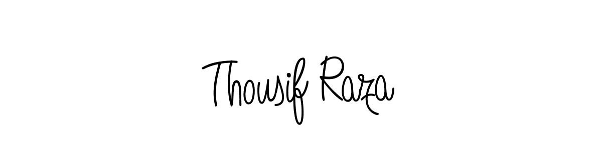 Make a beautiful signature design for name Thousif Raza. With this signature (Angelique-Rose-font-FFP) style, you can create a handwritten signature for free. Thousif Raza signature style 5 images and pictures png