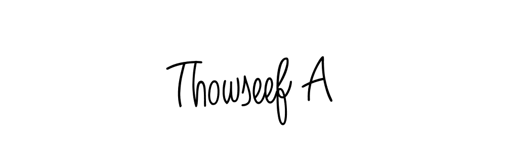 Thowseef A stylish signature style. Best Handwritten Sign (Angelique-Rose-font-FFP) for my name. Handwritten Signature Collection Ideas for my name Thowseef A. Thowseef A signature style 5 images and pictures png