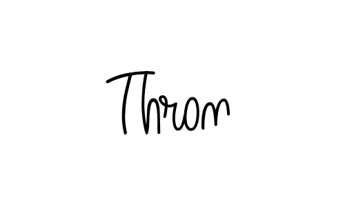 Make a beautiful signature design for name Thron. With this signature (Angelique-Rose-font-FFP) style, you can create a handwritten signature for free. Thron signature style 5 images and pictures png