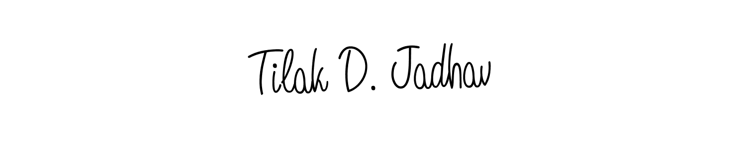 Make a beautiful signature design for name Tilak D. Jadhav. With this signature (Angelique-Rose-font-FFP) style, you can create a handwritten signature for free. Tilak D. Jadhav signature style 5 images and pictures png