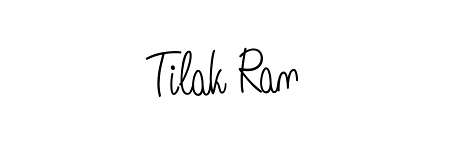 How to make Tilak Ran name signature. Use Angelique-Rose-font-FFP style for creating short signs online. This is the latest handwritten sign. Tilak Ran signature style 5 images and pictures png