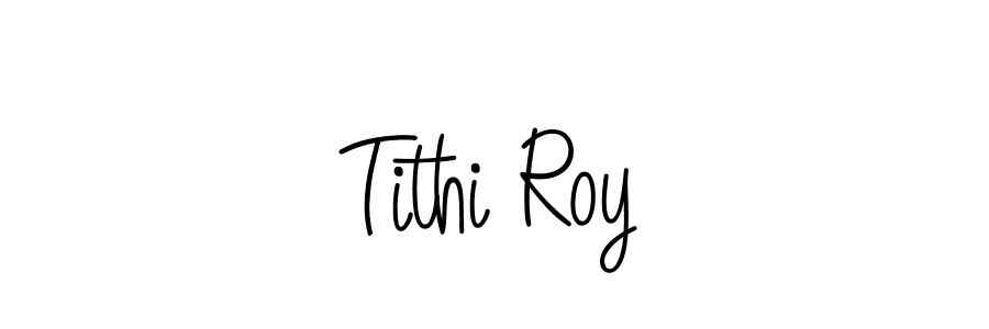 Make a beautiful signature design for name Tithi Roy. With this signature (Angelique-Rose-font-FFP) style, you can create a handwritten signature for free. Tithi Roy signature style 5 images and pictures png
