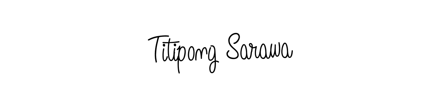 Make a beautiful signature design for name Titipong Sarawa. With this signature (Angelique-Rose-font-FFP) style, you can create a handwritten signature for free. Titipong Sarawa signature style 5 images and pictures png