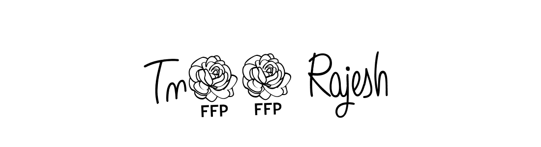 How to make Tn50 Rajesh name signature. Use Angelique-Rose-font-FFP style for creating short signs online. This is the latest handwritten sign. Tn50 Rajesh signature style 5 images and pictures png