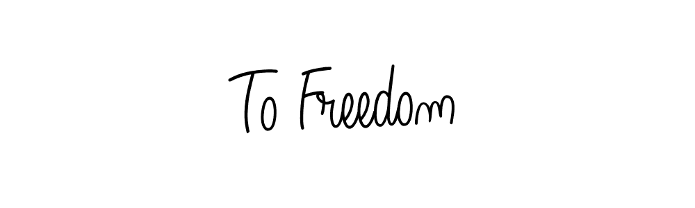 Make a beautiful signature design for name To Freedom. Use this online signature maker to create a handwritten signature for free. To Freedom signature style 5 images and pictures png