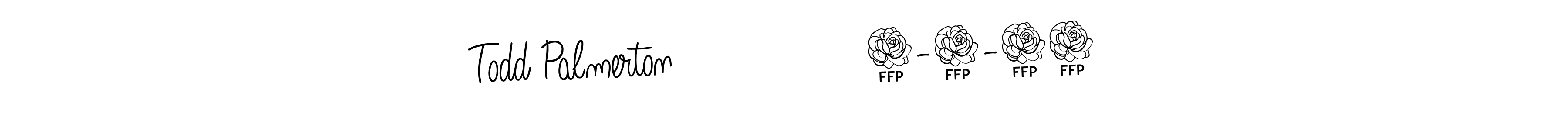 See photos of Todd Palmerton                8-7-24 official signature by Spectra . Check more albums & portfolios. Read reviews & check more about Angelique-Rose-font-FFP font. Todd Palmerton                8-7-24 signature style 5 images and pictures png