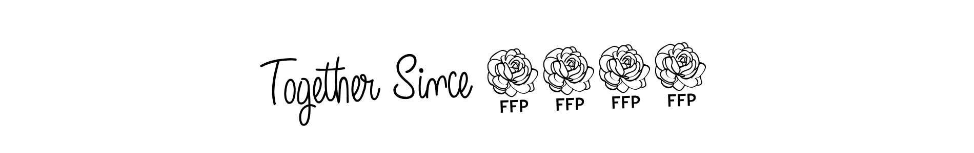 You should practise on your own different ways (Angelique-Rose-font-FFP) to write your name (Together Since 2010) in signature. don't let someone else do it for you. Together Since 2010 signature style 5 images and pictures png