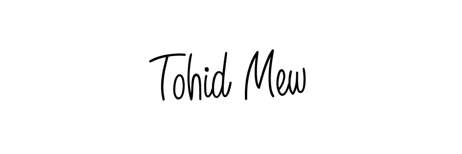 Also we have Tohid Mew name is the best signature style. Create professional handwritten signature collection using Angelique-Rose-font-FFP autograph style. Tohid Mew signature style 5 images and pictures png