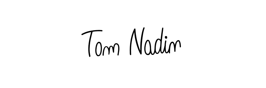 Best and Professional Signature Style for Tom Nadin. Angelique-Rose-font-FFP Best Signature Style Collection. Tom Nadin signature style 5 images and pictures png