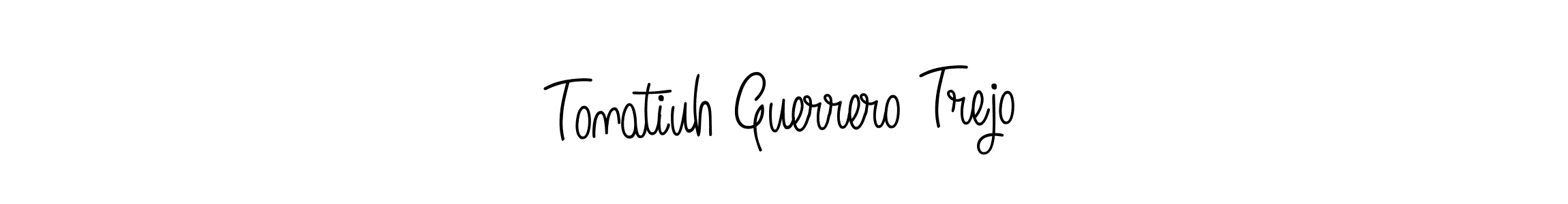 The best way (Angelique-Rose-font-FFP) to make a short signature is to pick only two or three words in your name. The name Tonatiuh Guerrero Trejo include a total of six letters. For converting this name. Tonatiuh Guerrero Trejo signature style 5 images and pictures png