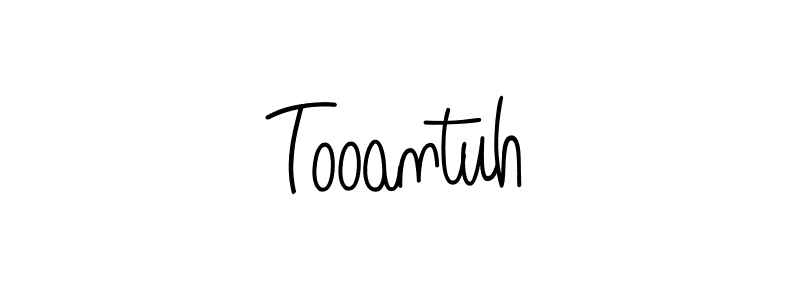 Use a signature maker to create a handwritten signature online. With this signature software, you can design (Angelique-Rose-font-FFP) your own signature for name Tooantuh. Tooantuh signature style 5 images and pictures png