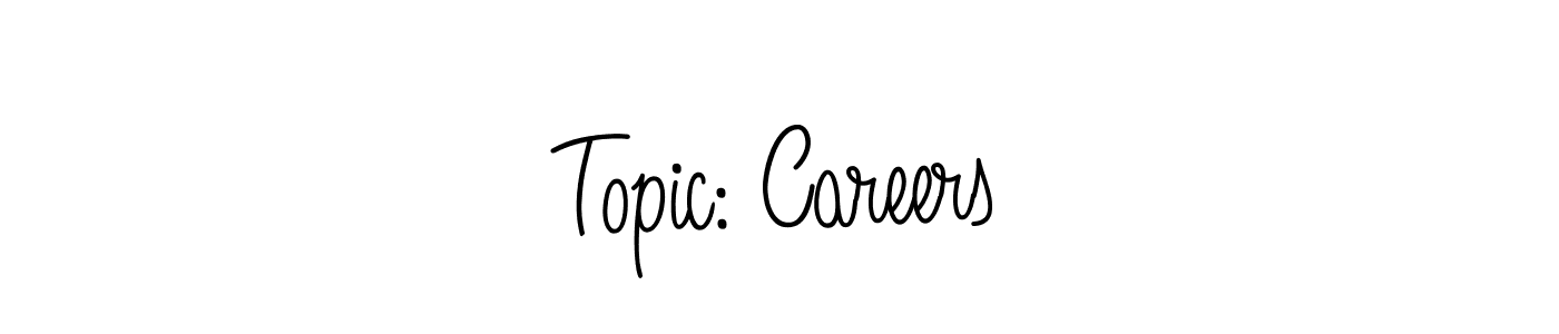 How to Draw Topic: Careers signature style? Angelique-Rose-font-FFP is a latest design signature styles for name Topic: Careers. Topic: Careers signature style 5 images and pictures png