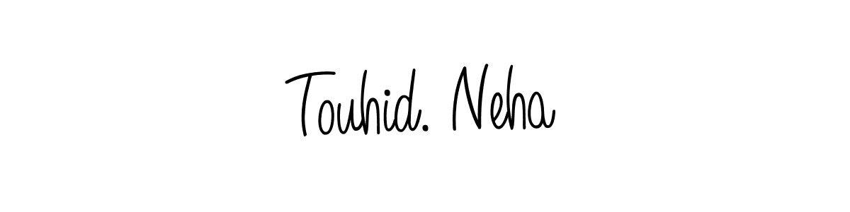 How to make Touhid. Neha signature? Angelique-Rose-font-FFP is a professional autograph style. Create handwritten signature for Touhid. Neha name. Touhid. Neha signature style 5 images and pictures png