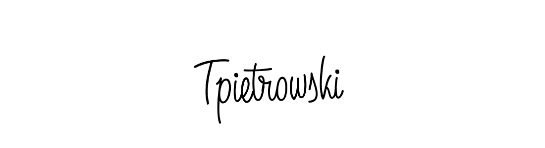 Create a beautiful signature design for name Tpietrowski. With this signature (Angelique-Rose-font-FFP) fonts, you can make a handwritten signature for free. Tpietrowski signature style 5 images and pictures png