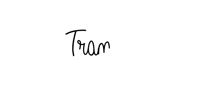 The best way (Angelique-Rose-font-FFP) to make a short signature is to pick only two or three words in your name. The name Tran    include a total of six letters. For converting this name. Tran    signature style 5 images and pictures png