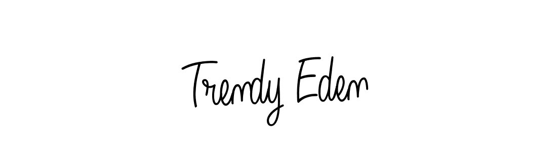 Make a short Trendy Eden signature style. Manage your documents anywhere anytime using Angelique-Rose-font-FFP. Create and add eSignatures, submit forms, share and send files easily. Trendy Eden signature style 5 images and pictures png