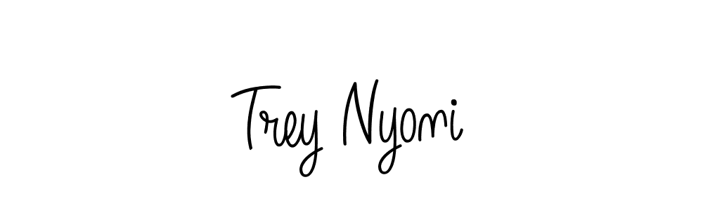Also we have Trey Nyoni name is the best signature style. Create professional handwritten signature collection using Angelique-Rose-font-FFP autograph style. Trey Nyoni signature style 5 images and pictures png