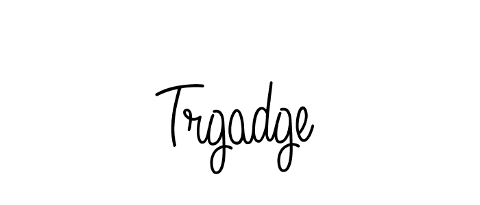 Here are the top 10 professional signature styles for the name Trgadge. These are the best autograph styles you can use for your name. Trgadge signature style 5 images and pictures png