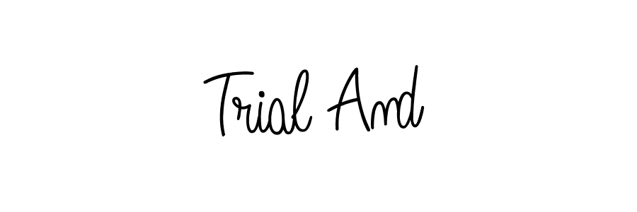 Trial And stylish signature style. Best Handwritten Sign (Angelique-Rose-font-FFP) for my name. Handwritten Signature Collection Ideas for my name Trial And. Trial And signature style 5 images and pictures png