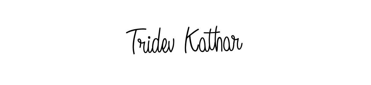 Make a beautiful signature design for name Tridev Kathar. With this signature (Angelique-Rose-font-FFP) style, you can create a handwritten signature for free. Tridev Kathar signature style 5 images and pictures png
