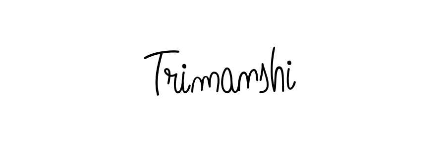 Make a beautiful signature design for name Trimanshi. With this signature (Angelique-Rose-font-FFP) style, you can create a handwritten signature for free. Trimanshi signature style 5 images and pictures png
