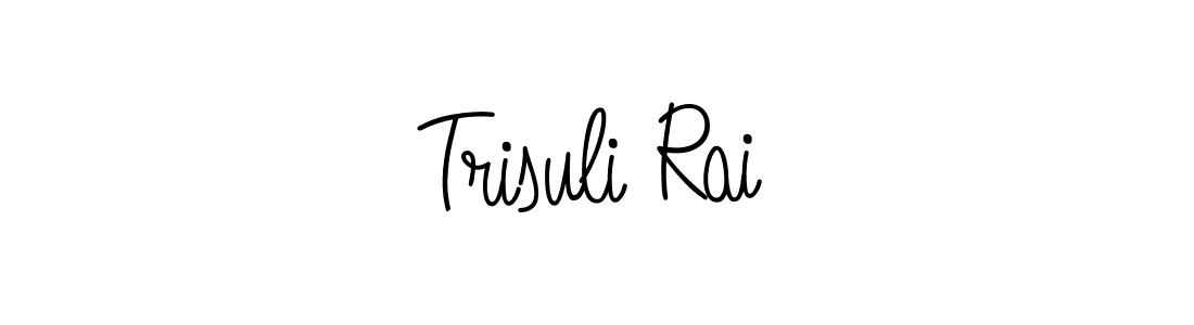 Make a beautiful signature design for name Trisuli Rai. With this signature (Angelique-Rose-font-FFP) style, you can create a handwritten signature for free. Trisuli Rai signature style 5 images and pictures png