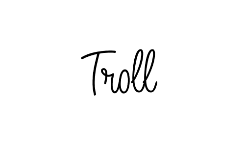 Create a beautiful signature design for name Troll. With this signature (Angelique-Rose-font-FFP) fonts, you can make a handwritten signature for free. Troll signature style 5 images and pictures png