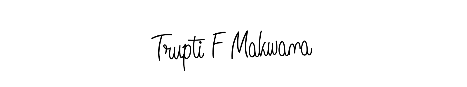 Trupti F Makwana stylish signature style. Best Handwritten Sign (Angelique-Rose-font-FFP) for my name. Handwritten Signature Collection Ideas for my name Trupti F Makwana. Trupti F Makwana signature style 5 images and pictures png