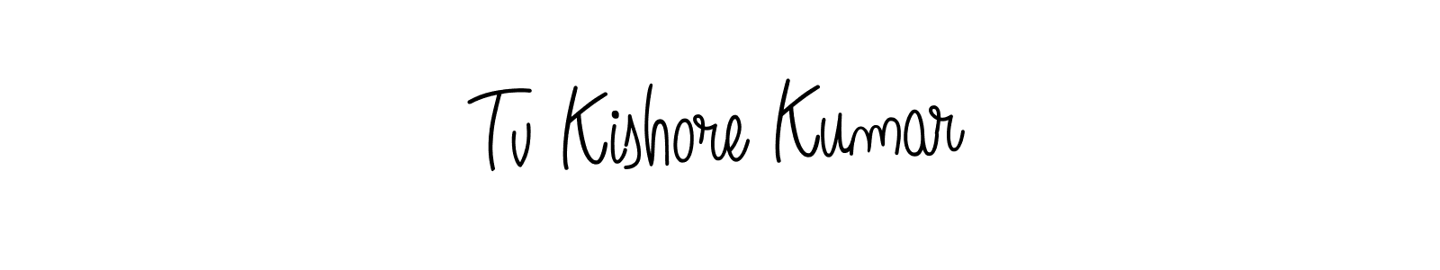 How to make Tv Kishore Kumar signature? Angelique-Rose-font-FFP is a professional autograph style. Create handwritten signature for Tv Kishore Kumar name. Tv Kishore Kumar signature style 5 images and pictures png
