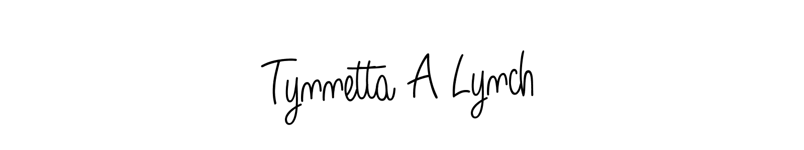 Create a beautiful signature design for name Tynnetta A Lynch. With this signature (Angelique-Rose-font-FFP) fonts, you can make a handwritten signature for free. Tynnetta A Lynch signature style 5 images and pictures png