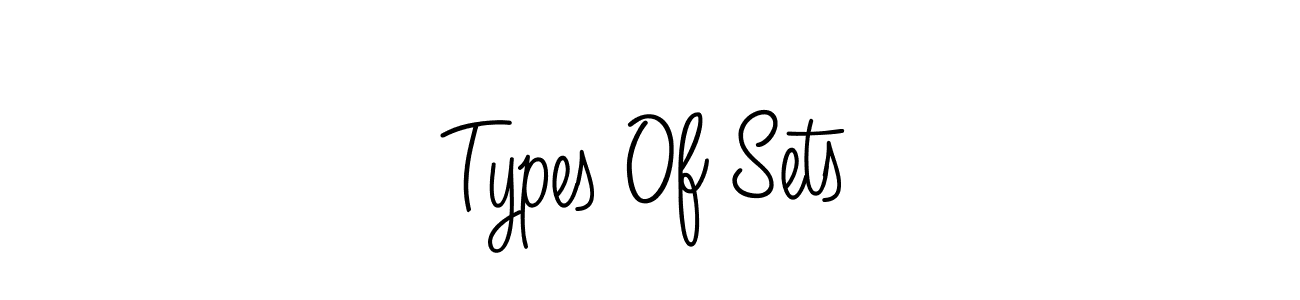 The best way (Angelique-Rose-font-FFP) to make a short signature is to pick only two or three words in your name. The name Types Of Sets include a total of six letters. For converting this name. Types Of Sets signature style 5 images and pictures png