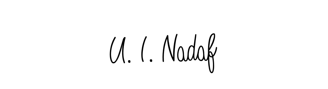 How to make U. I. Nadaf name signature. Use Angelique-Rose-font-FFP style for creating short signs online. This is the latest handwritten sign. U. I. Nadaf signature style 5 images and pictures png