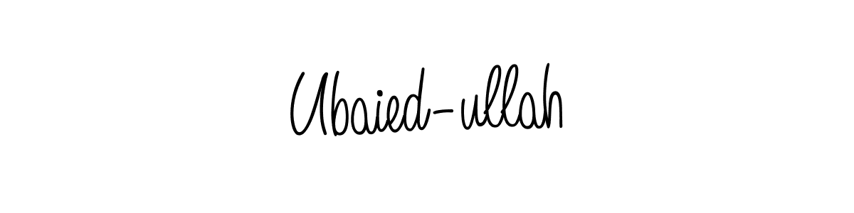 Make a beautiful signature design for name Ubaied-ullah. With this signature (Angelique-Rose-font-FFP) style, you can create a handwritten signature for free. Ubaied-ullah signature style 5 images and pictures png