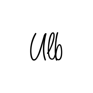 Use a signature maker to create a handwritten signature online. With this signature software, you can design (Angelique-Rose-font-FFP) your own signature for name Ulb. Ulb signature style 5 images and pictures png