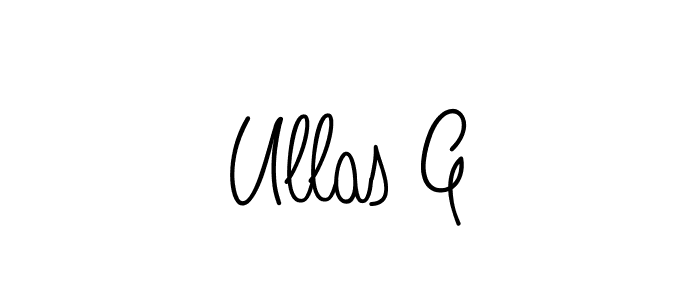 How to make Ullas G name signature. Use Angelique-Rose-font-FFP style for creating short signs online. This is the latest handwritten sign. Ullas G signature style 5 images and pictures png