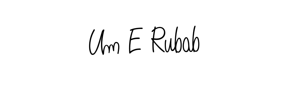 Design your own signature with our free online signature maker. With this signature software, you can create a handwritten (Angelique-Rose-font-FFP) signature for name Um E Rubab. Um E Rubab signature style 5 images and pictures png